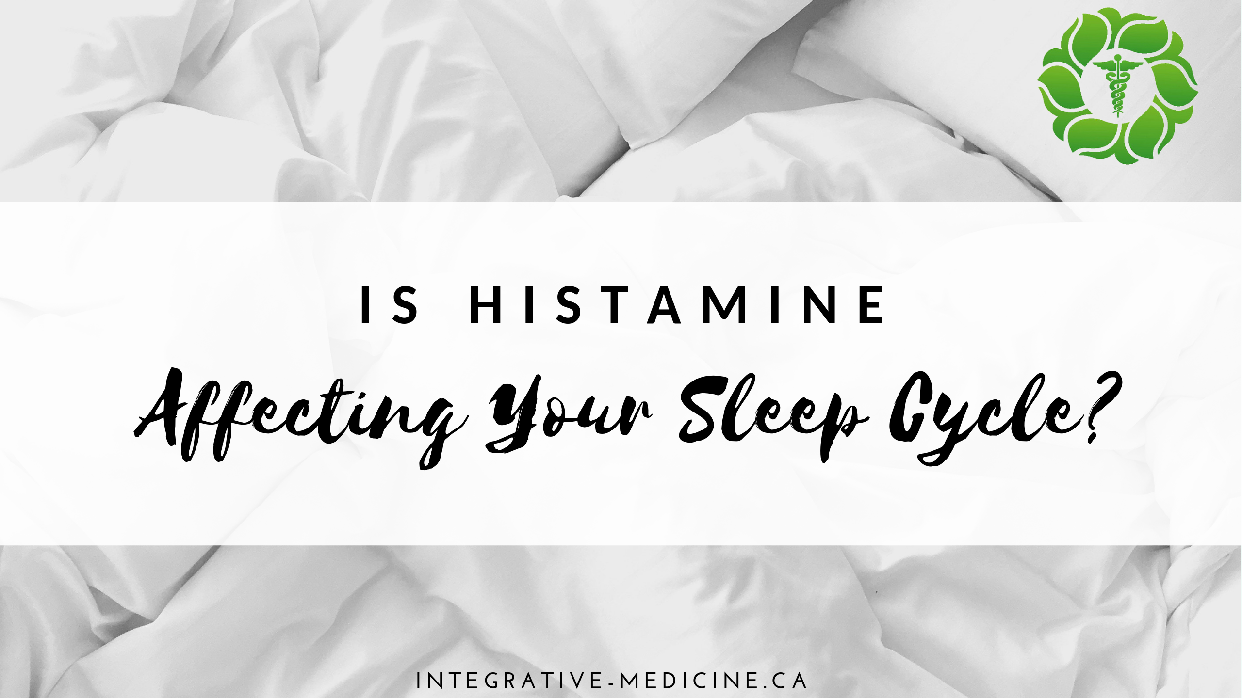 Histamine Sleep Cycle Image Dr. John Gannage