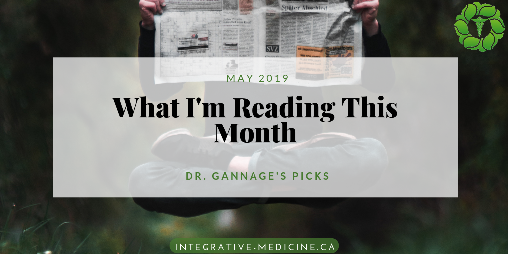 Integrative Medicine Links May 2019 Dr. John Gannage